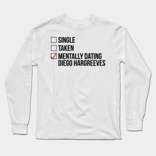 MENTALLY DATING DIEGO HARGREEVES Long Sleeve T-Shirt